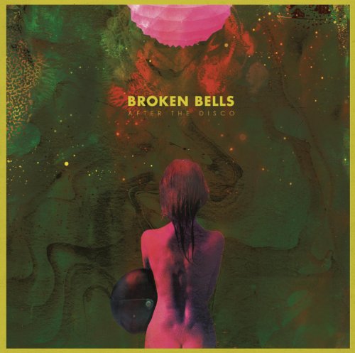 Cover for Broken Bells · After the Disco (CD) (2014)