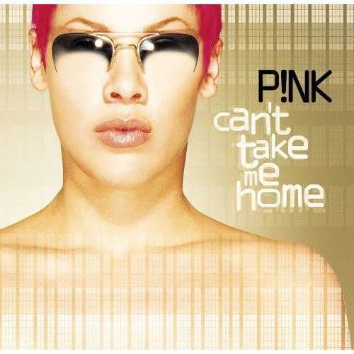 Pink · Can't Take Me Home (CD) (2000)