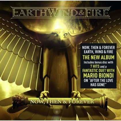 Now then & Forever - Earth, Wind & Fire - Musikk - Legacy Recordings - 0888837642729 - 9. oktober 2013