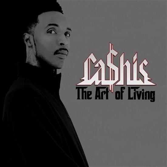 Cover for Cashis · Art Of Living (CD) (2019)