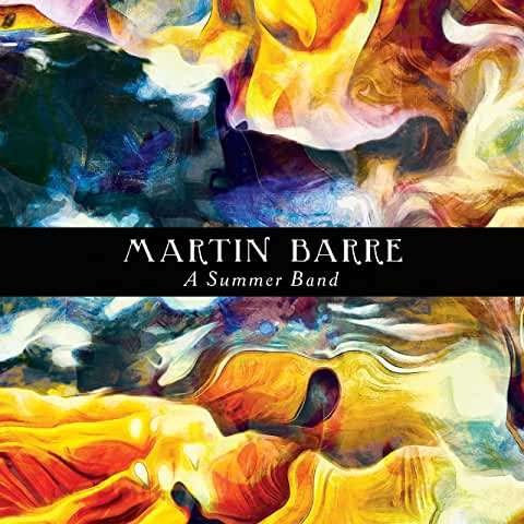 A Summer Band - Martin Barre - Musikk - CLEOPATRA RECORDS - 0889466148729 - 25. september 2020