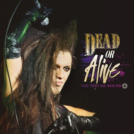 Dead or Alive · Dead or Alive-you Spin Me Round (CD) [EP edition] (2022)