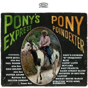 Cover for Pony Poindexter · Pony's Express (CD) (2017)