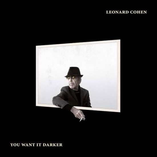 You Want It Darker - Leonard Cohen - Muziek - Sony Owned - 0889853650729 - 21 oktober 2016