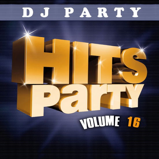 Cover for DJ Party · Hits Party 16-Dj Party (CD) (2013)