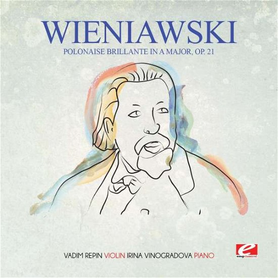 Cover for Wieniawski · Polonaise Brillante In A Major Op. 21-Wieniawski (CD) [Remastered edition] (2015)