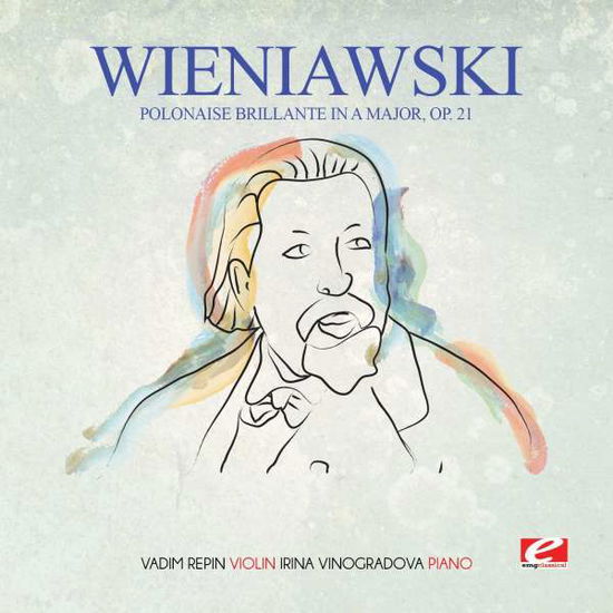 Cover for Wieniawski · Polonaise Brillante In A Major Op. 21-Wieniawski (CD) [Remastered edition] (2015)