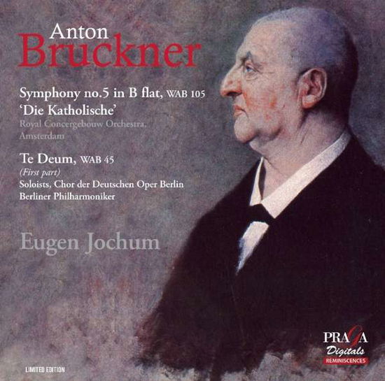 Anton Bruckner - Symphony No. - Anton Bruckner - Symphony No. - Music - PRAGA DIGITALS - 3149028038729 - April 21, 2017