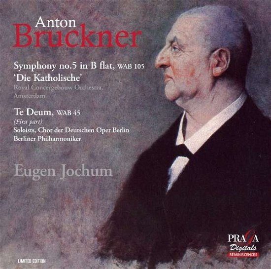 Anton Bruckner - Symphony No. - Anton Bruckner - Symphony No. - Musik - PRAGA DIGITALS - 3149028038729 - 21. April 2017