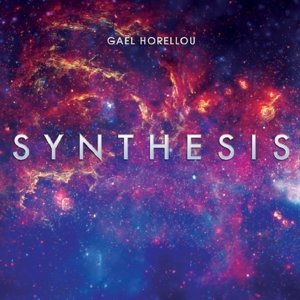Synthesis - Gael Horellou - Musikk - DIXIE FROG - 3149028070729 - 28. april 2015