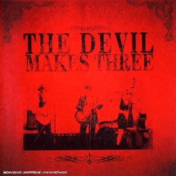 Cover for Devil Makes Three · Devil Makes Three (Fra) (CD) (2008)