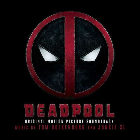 Deadpool - Junkie XL - Musik - MILAN - 3299039980729 - 29. juni 2016