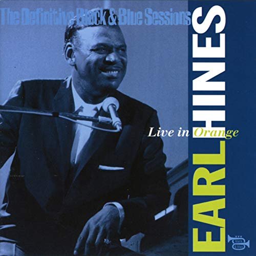 Cover for Earl Hines · Live in Orange (CD) (2008)