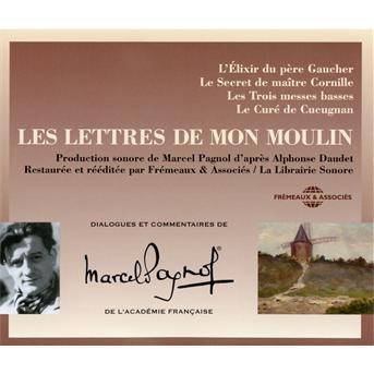 Cover for Pagnol / Daudet · Les Lettres De Mon Moulin (CD) (2012)
