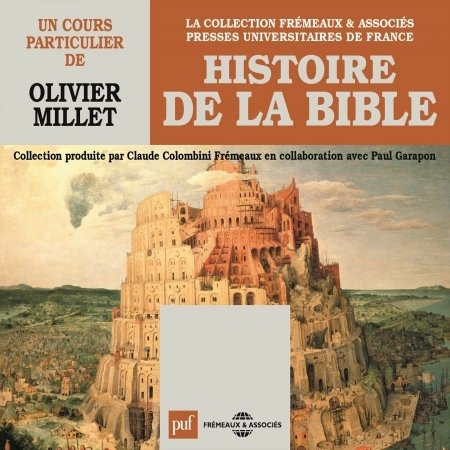 Cover for Olivier Millet · Histoire De La Bible (CD) (2016)