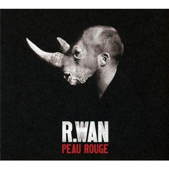 Cover for R.wan · Peau Rouge (CD) (2012)