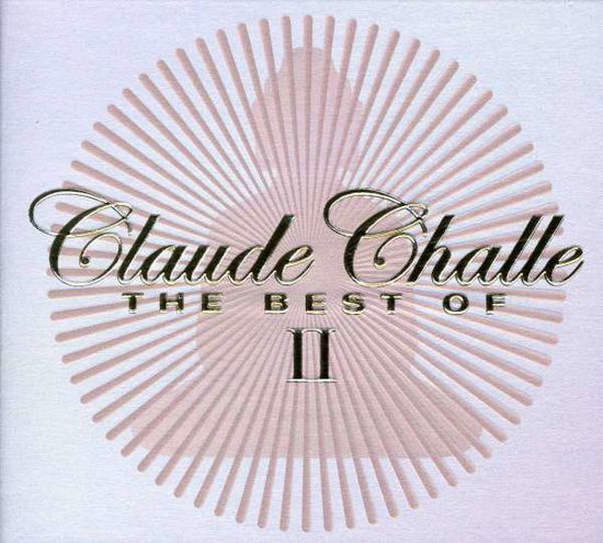 Claude Challe · The Best of II (CD)