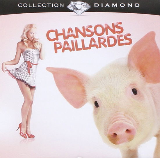 Cover for Chansons paillardes (CD) (2013)