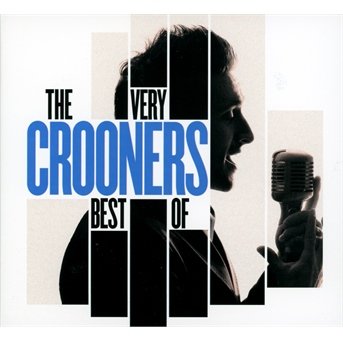 Crooners: the Very Best of / Various - Crooners: the Very Best of / Various - Muziek - Wagram - 3596972924729 - 25 maart 2014