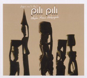 Cover for Pili Pili · Ukuba Noma Unkungabi (CD) (2011)