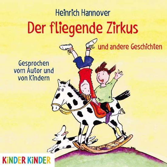 Cover for Heinrich Hannover · Der Fliegende Zirkus Und (CD) (2016)