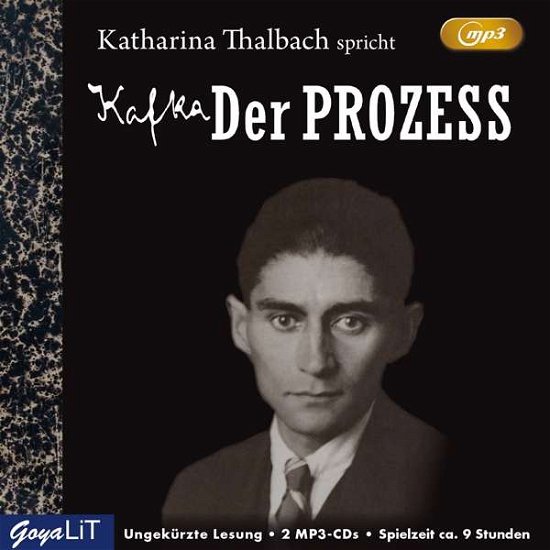 Cover for Franz Kafka · Der Prozess (ungekürzte Lesung) (CD) (2018)