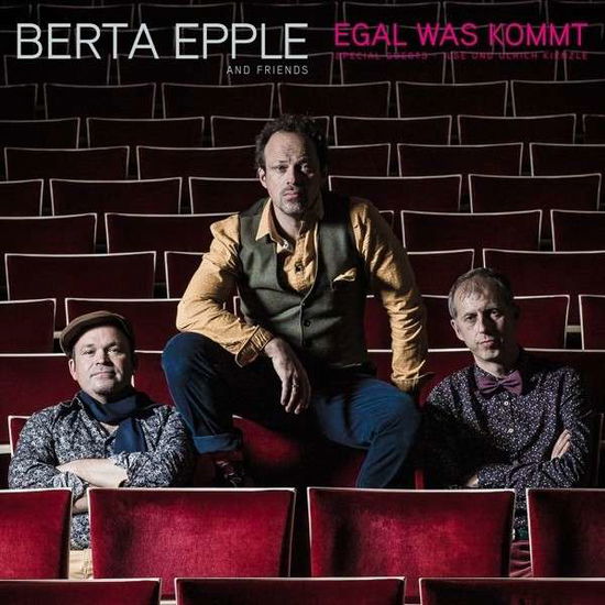 Egal Was Kommt - Berta Epple - Musik - GLM GMBH - 4014063419729 - 5. september 2014