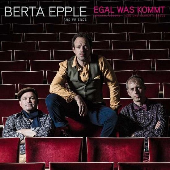 Egal Was Kommt - Berta Epple - Música - GLM GMBH - 4014063419729 - 5 de septiembre de 2014