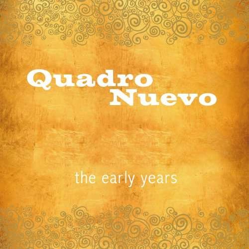 Cover for Quadro Nuevo · The Early Years (10cd Earbook) (CD) (2017)
