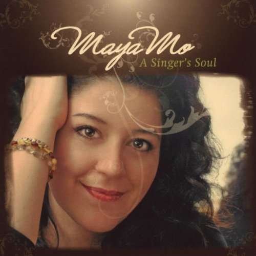 Maya Mo · Singer's Soul (CD) (2009)