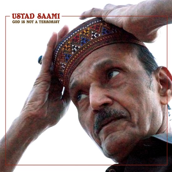 Pakistan Is For The Peaceful - Ustad Saami - Música - GLITTERBEAT RECORDS - 4030433609729 - 9 de octubre de 2020