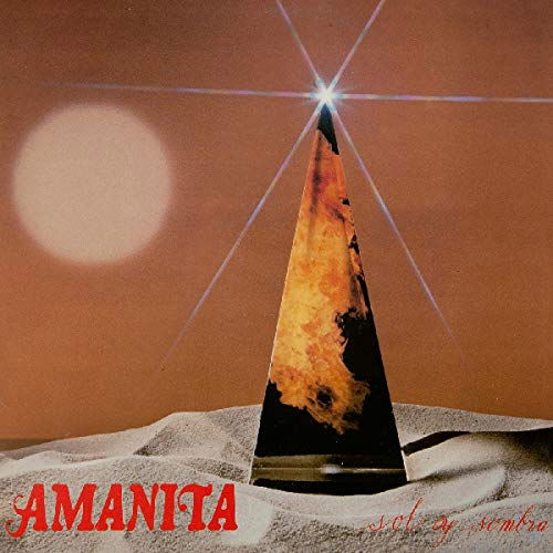 Sol Y Sombra - Amanita - Música - PHARAWAY SOUNDS - 4040824088729 - 15 de fevereiro de 2019