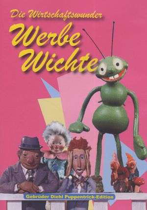 Cover for Gebrüder Diehl Puppentrick-edition · Die Wirtschaftswunder-werbewichte (DVD) (2009)