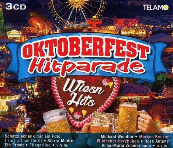 Oktoberfest Hitparade - Wiesn Hits - Various Artists - Muziek - TELAMO - 4053804204729 - 18 augustus 2017