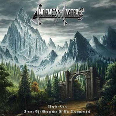 Cover for Ancient Mastery · Chapter One: Across the Mountains of the Drämmarskol (CD) (2023)