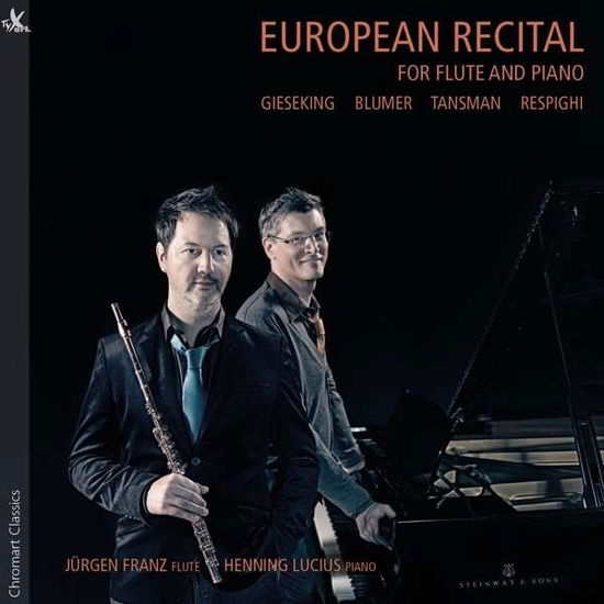 Cover for Blumer / Gieseking / Franz / Lucius · European Recital for Flute &amp; Piano (CD) (2016)