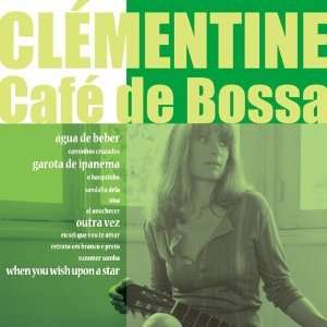 Cover for Clementine · Cafe De Bossa (CD) [Japan Import edition] (2010)