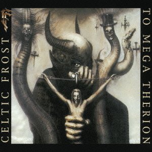 Cover for Celtic Frost · To Mega Therion (CD) [Japan Import edition] (2007)