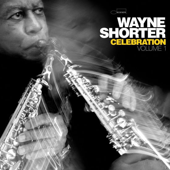 Cover for Wayne Shorter · Celebration. Volume 1 (CD) [Japan Import edition] (2024)