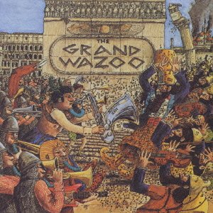 Cover for Frank Zappa · Grand Wazoo, the (CD) [Limited edition] (2002)