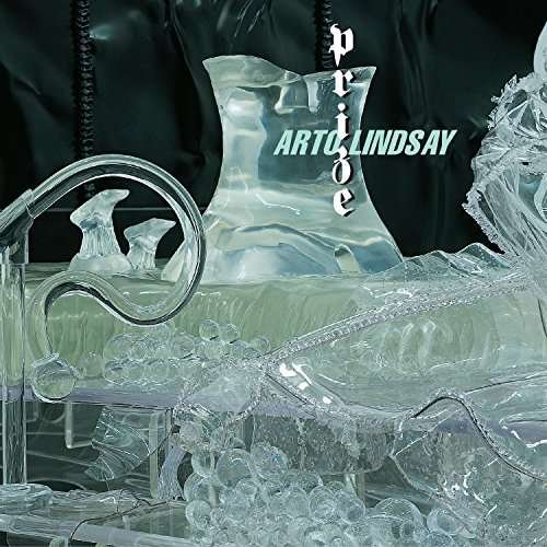 Cover for Arto Lindsay · Prize (CD) [Japan Import edition] (2017)