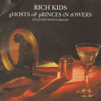 Cover for Rich Kids · Ghosts of Princes in Towers (CD) [Bonus Tracks edition] (2002)