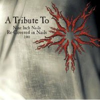 Cover for Re-Covered In Nails - Vol. 2 · Tribute to Nine Inch Nails (CD) [Tribute edition] (2001)