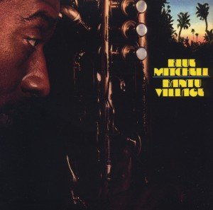 Cover for Blue Mitchell · Bantu Village (CD) (2011)