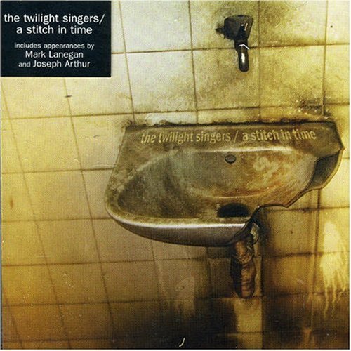 Twilight Singers · A Stitch In Time (CD) (2006)