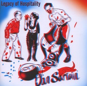 Cover for Dan Sartain · Legacy Of Hospitality (CD) (2011)