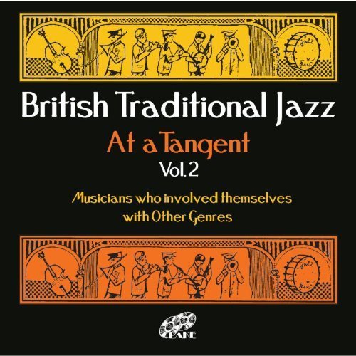 Cover for British Traditional Jazz-at a Tangent 2 / Various · British Traditional Jazz At A Tangent (CD) (2012)