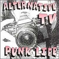 Cover for Alternative TV · Punk Life (CD) (2012)