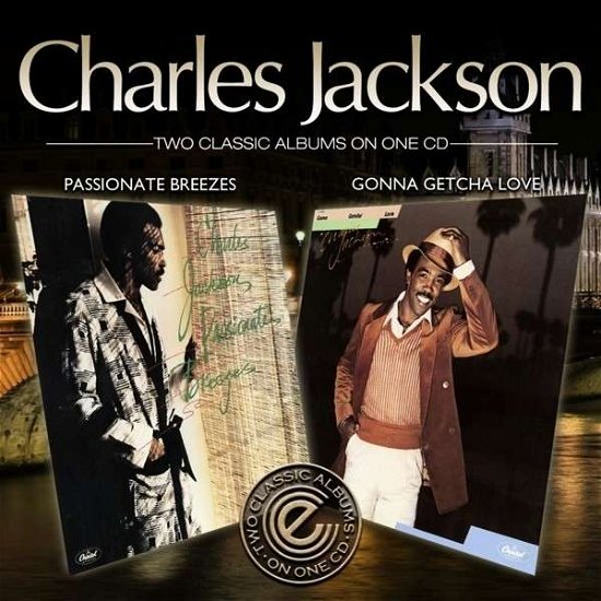 Cover for Charles Jackson · Passionate Breezes / Gonna Getcha Love (CD) (2013)