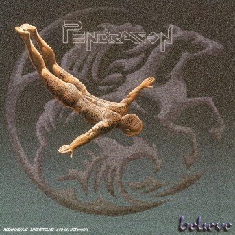 Cover for Pendragon · Pendragon-believe (CD) (2005)